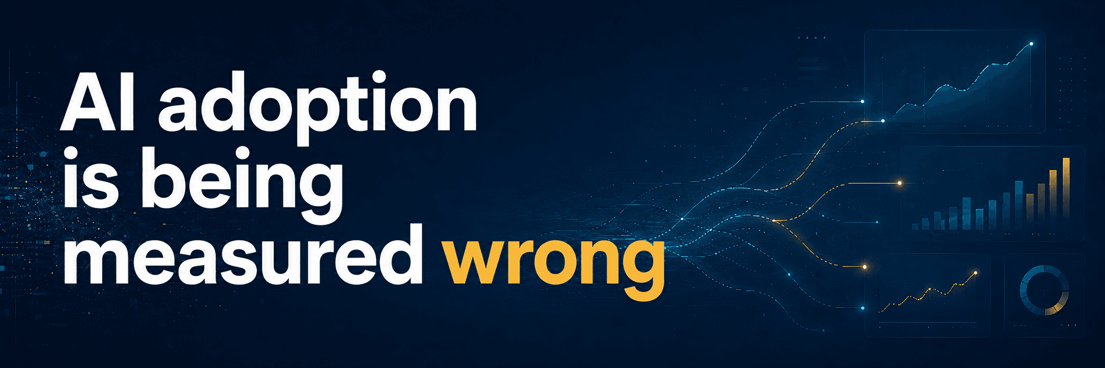 AI adoption is being measured wrong promotional artwork